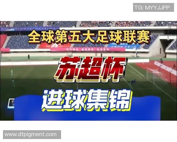 全球足球巨星全景展示与精彩瞬间汇总大赏